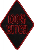 100 Percent Bitch Patch | Embroidered Patches