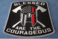 Blessed Are The Courageous Firefighter Patch | Embroidered Patches
