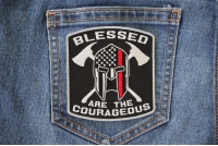Blessed Are The Courageous Firefighter Patch | Embroidered Patches Blessed Are The Courageous Firefighter Patch | Embroidered Patches
