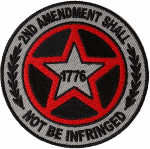 2nd Amendment Shall Not be Infringed Star Patch