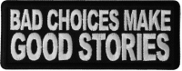 Bad Choices Make Good Stories Patch