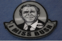 I miss Bush Jr Patch