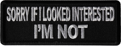 BIKER PATCH Funny Patch Im not super into giving a SH!T - 4x1.5 inch