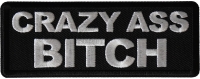 Crazy Ass Bitch Patch