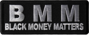 BMM Black Money Matters Patch
