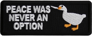 Peace Was Never an Option Duck with Knife Iron on Patch