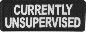 Currently Unsupervised Patch