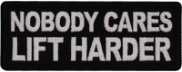 Nobody Cares Lift Harder Patch