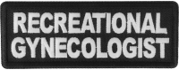 Recreational Gynecologist Patch Recreational Gynecologist Patch