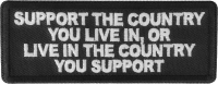 Support The Country you live in or Live in the country you support Patch Support The Country you live in or Live in the country you support Patch