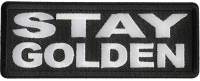 Stay Golden Patch