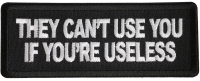 They Cant Use You If You're Useless Patch