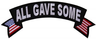 SOME GAVE ALL Vet Military POW Army Marine Rocker Back Biker Vest Patch LRG-0588 