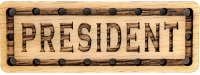 President Solid Oak Laser Engraved Wooden Patch
