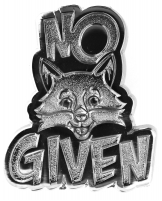 No Fox Given Pin
