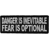 Danger Is Inevitable Fear Is Optional Patch