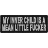 My Inner Child Is A Mean Little Fucker Patch