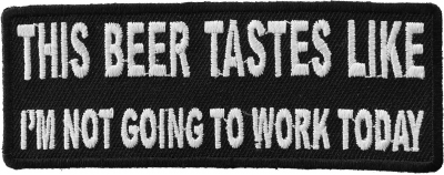 I'M DRUNK / I NEED A DRINK - FUNNY IRON-ON PATCH embroidered NOVELTY PARTY  SOBER