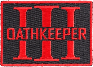 Oathkeeper Three  Percenter Red Patch | Embroidered Patches