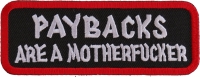Paybacks Are A Motherfucker Patch