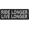 Ride Longer Live Longer Patch