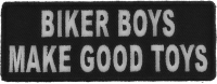 Biker Boys Make Good Toys Patch | Embroidered Patches Biker Boys Make Good Toys Patch | Embroidered Patches