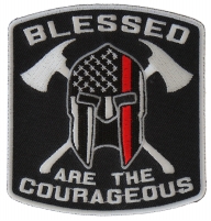 Blessed Are The Courageous Firefighter Patch | Embroidered Patches
