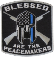 Blessed Are The Peacemakers Thin Blue Line Patch For Law Enforcement | Embroidered Patches