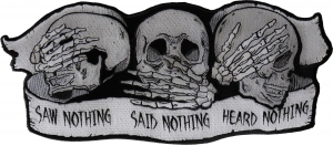 Heard Nothing Saw Nothing Said Nothing Large Skulls Patch Heard Nothing Saw Nothing Said Nothing Large Skulls Patch