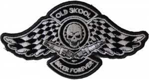 Old Skool Biker Forever Patch Old Skool Biker Forever Patch