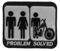 Problem Solved Marriage and Motorcycle Funny Biker Patch Problem Solved Marriage And Motorcycle Patch | Embroidered Biker Patches