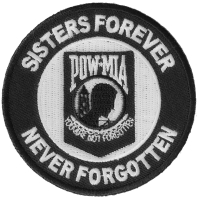 Sisters Forever POW MIA Patch | US Military Veteran Patches Sisters Forever POW MIA Patch | US Military Veteran Patches