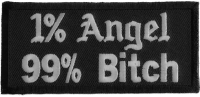 1 Percent Angel 99 Percent Bitch Patch | Embroidered Patches 1 Percent Angel 99 Percent Bitch Patch | Embroidered Patches