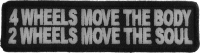 2 Wheels Move The Soul Biker Patch | Embroidered Patches