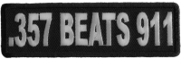 357 Beats 911 Patch | Embroidered Patches