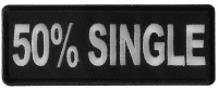 50 Percent Single Patch