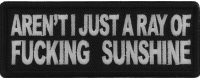 Aren't I Just a Ray of Fucking Sunshine Patch