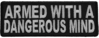 Armed With A Dangerous Mind Patch