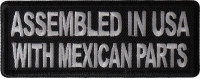 Assembled in USA with Mexican Parts Patch