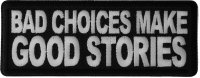 Bad Choices Make Good Stories Patch