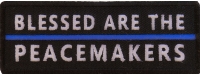 Blessed Are The Peacemakers Patch