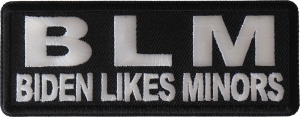 BLM Biden Likes Minors Patch