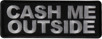 Cash Me Outside Patch Cash Me Outside Patch