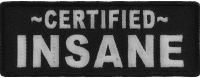 Certified INSANE Patch | Embroidered Patches