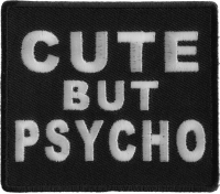 Cute But Psycho Patch | Embroidered Patches Cute But Psycho Patch | Embroidered Patches