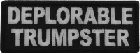 Deplorable Trumpster Patch Deplorable Trumpster Patch