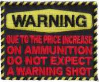 Do Not Expect Warning Shot Funny Patch | Embroidered Patches Do Not Expect Warning Shot Funny Patch | Embroidered Patches