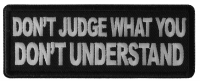 Don't Judge What You Don't Understand Patch