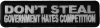 Don't Steal Government Hates Competition Patch