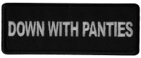 Down with Panties Patch